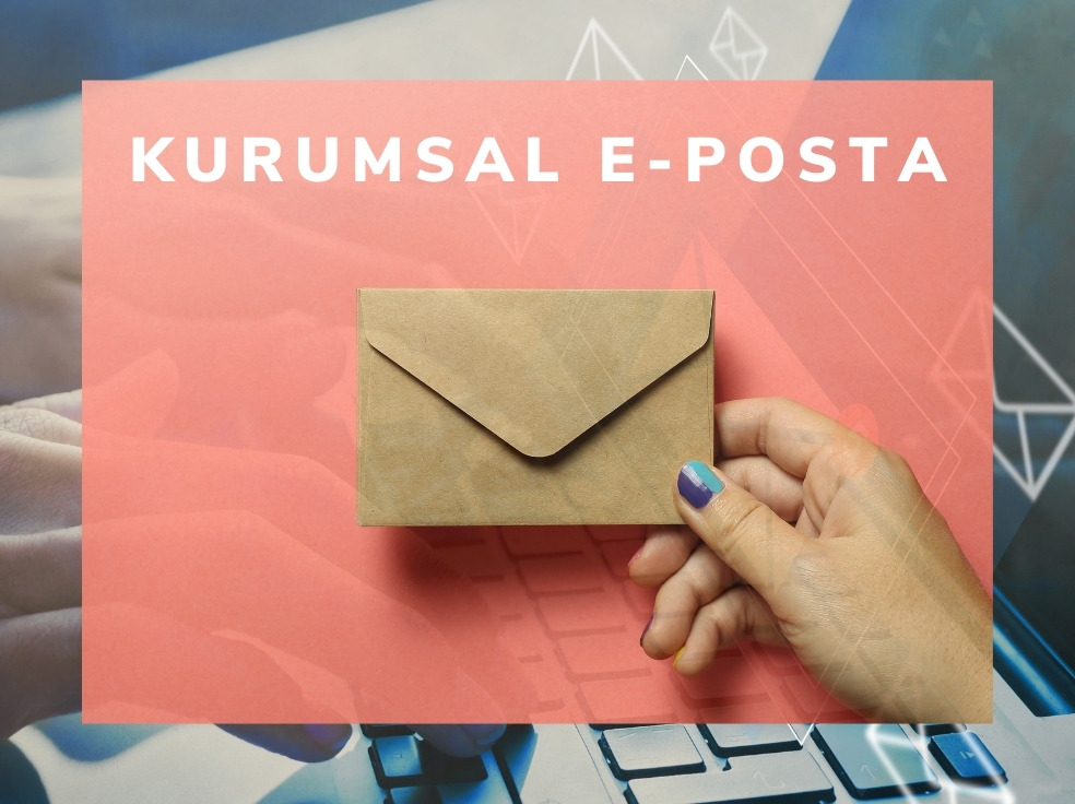 Kurumsal E-Posta