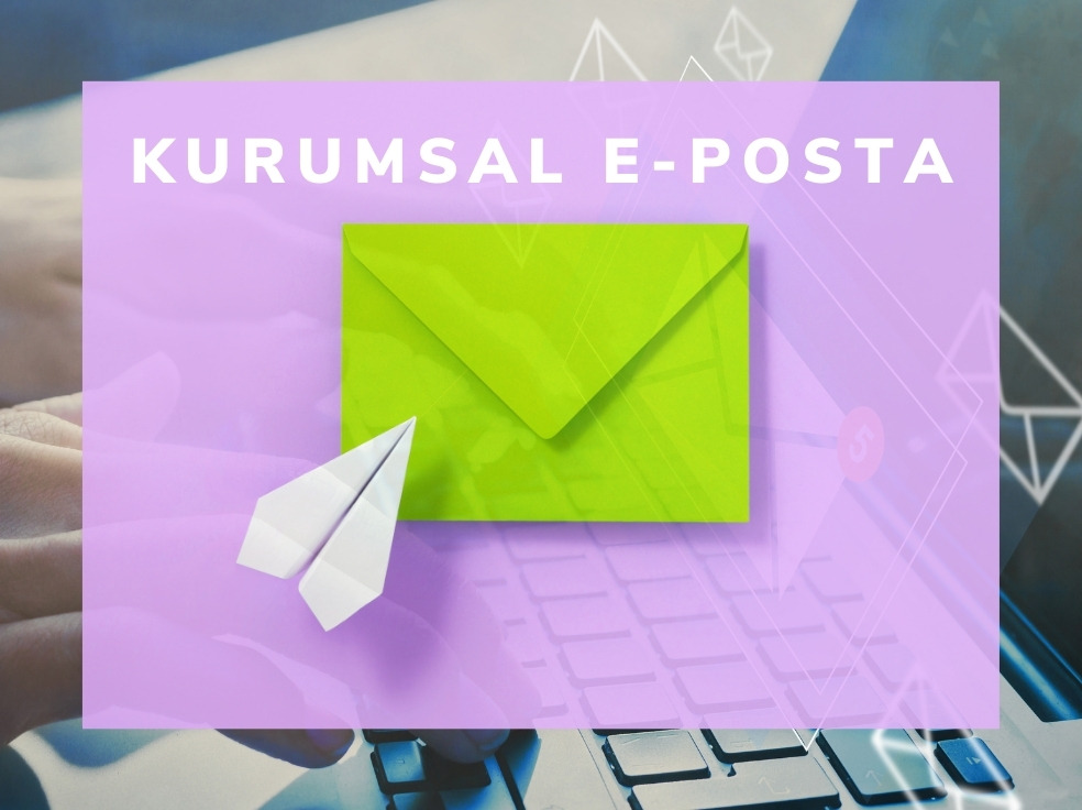 Kurumsal E-Posta
